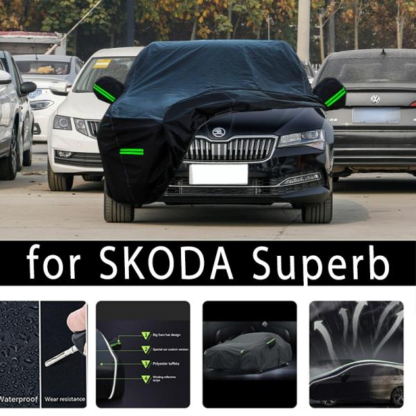 Car Covers |  For Skoda Superb Outdoor Protection Full Car Covers Snow Cover Sunshade Waterproof Dustproof Exterior Car Accessories Car Covers Car Covers