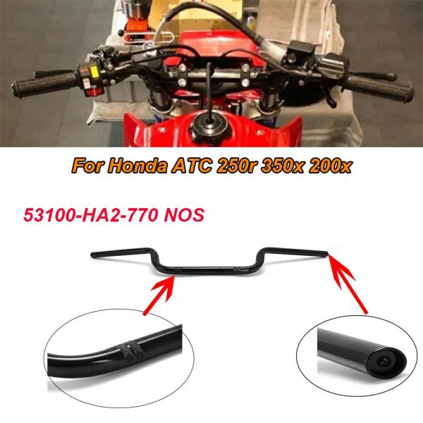 Handlebars |  1 Pc New Motorbikes Handlebars For Honda Atc 250R 350X 200X Repro Handle Bars Oem 53100 Ha2 770 Motorcycle Accessories Handlebars Handlebars